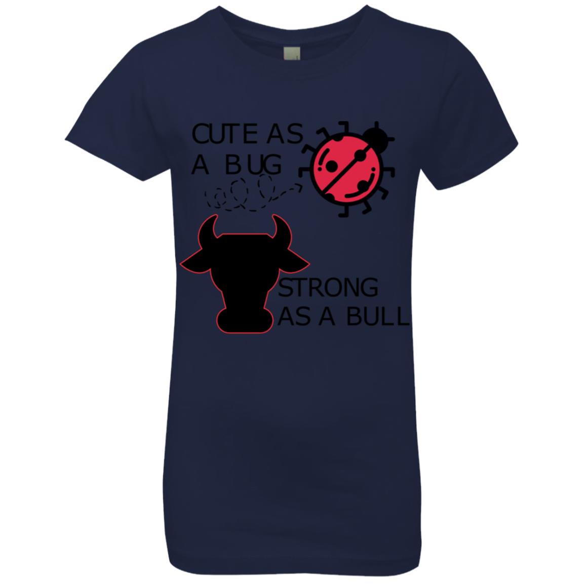 Girls' Princess T-Shirt-Cute as a Bug