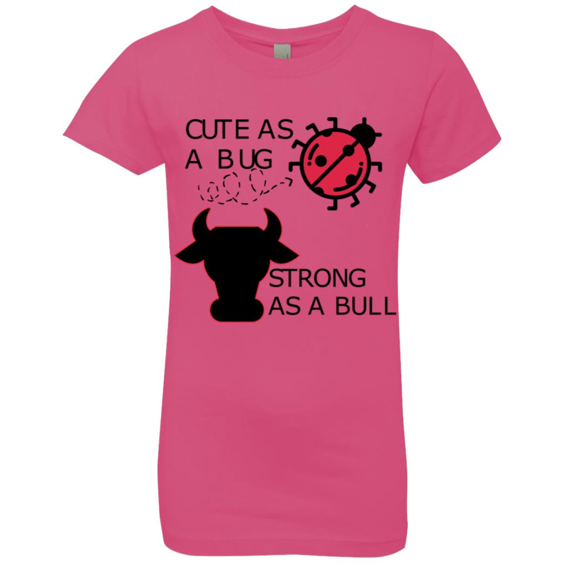 Girls' Princess T-Shirt-Cute as a Bug