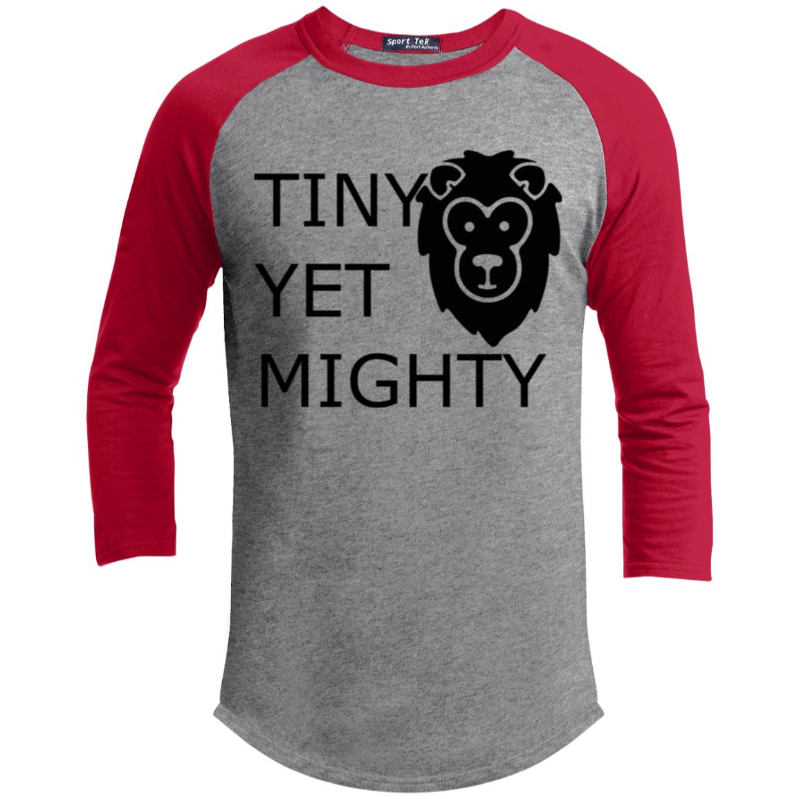 Youth 3/4 Raglan Sleeve Shirt-Tiny Yet Mighty