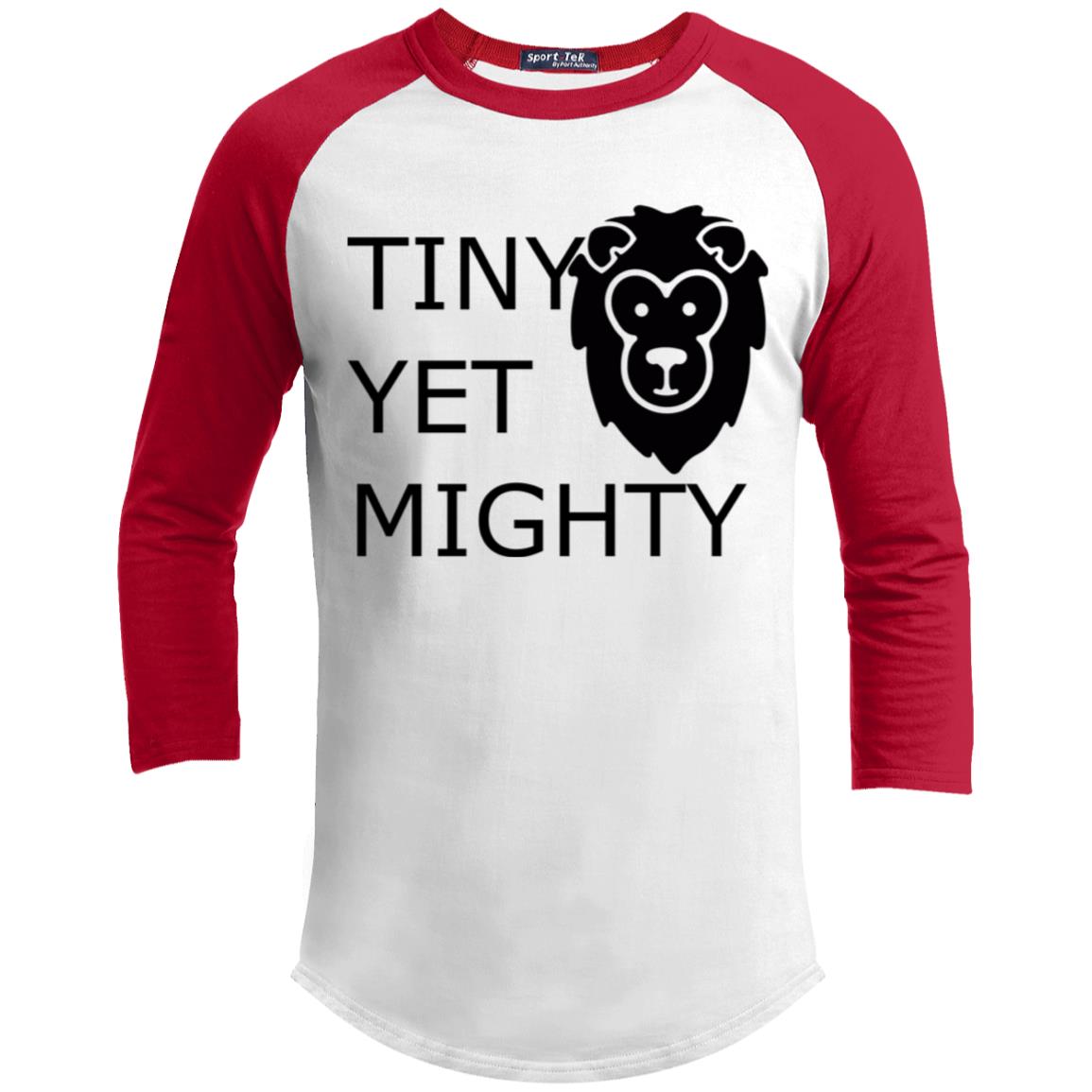 Youth 3/4 Raglan Sleeve Shirt-Tiny Yet Mighty