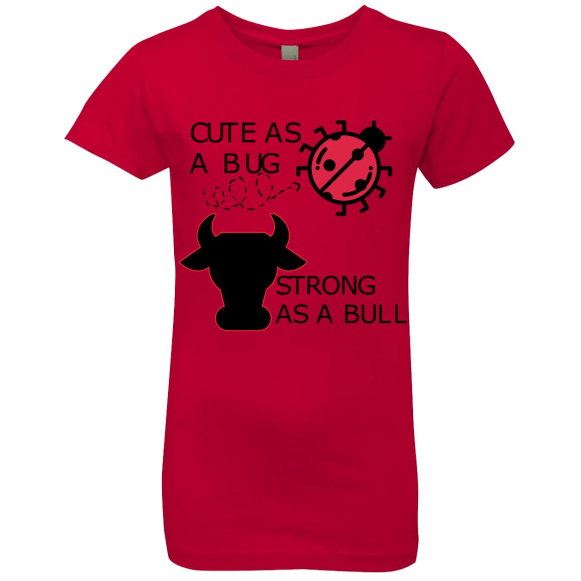 Girls' Princess T-Shirt-Cute as a Bug