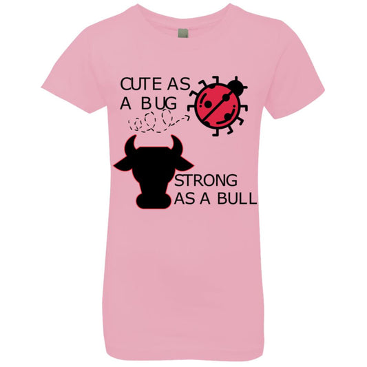 Girls' Princess T-Shirt-Cute as a Bug