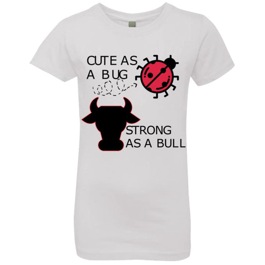 Girls' Princess T-Shirt-Cute as a Bug